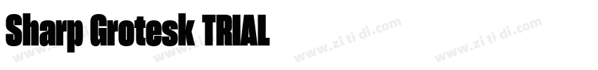 Sharp Grotesk TRIAL字体转换